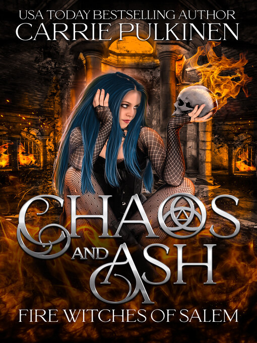 Title details for Chaos and Ash by Carrie Pulkinen - Available